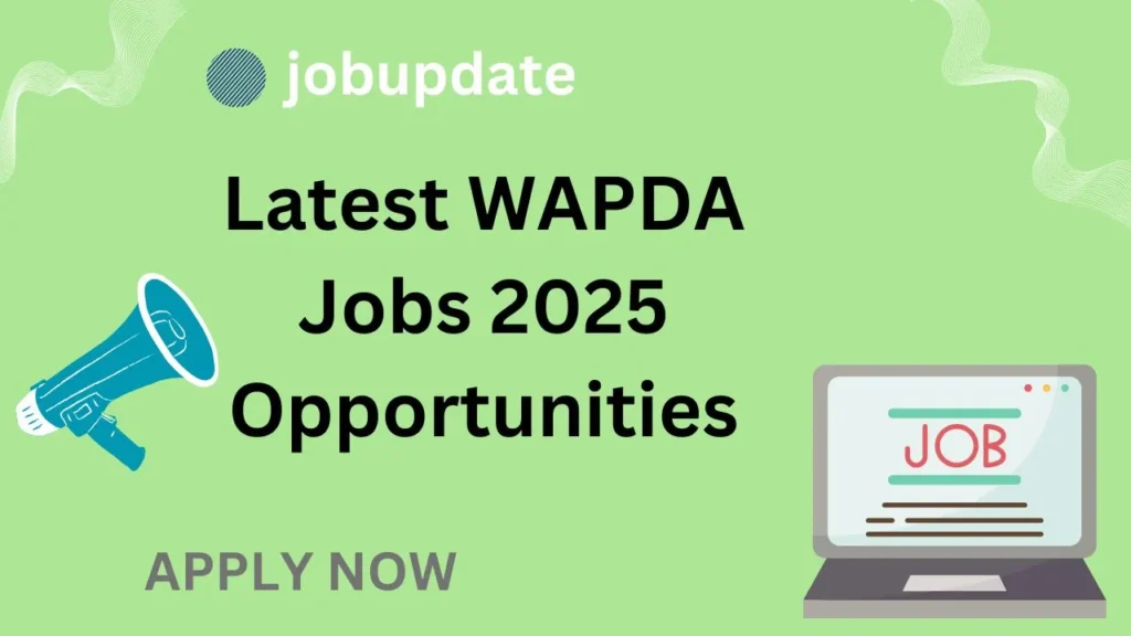 WAPDA Jobs 2025