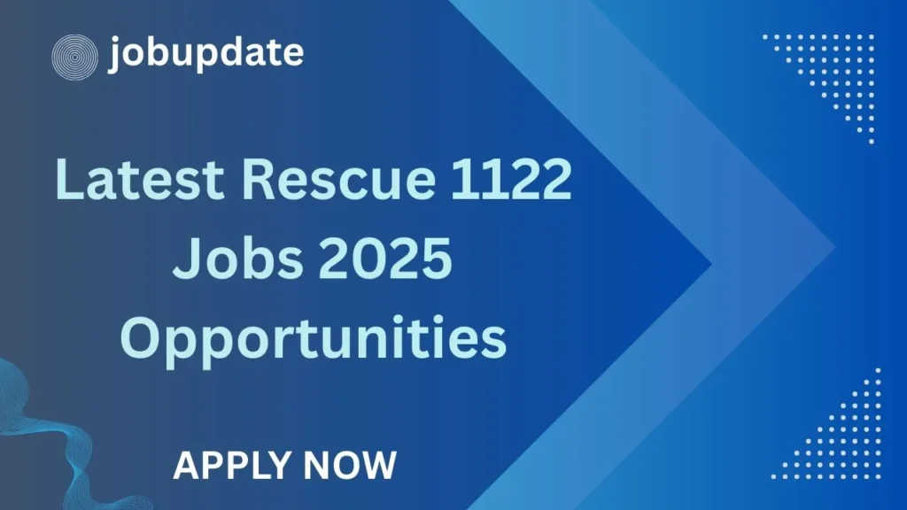 Rescue 1122 Jobs 2025