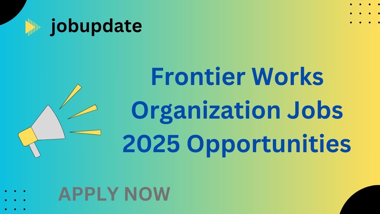 Frontier Works Organization Jobs